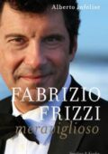 img Alberto Infelise - Fabrizio Frizzi meraviglioso (2018)