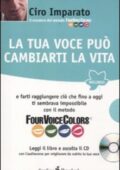 Ciro Imparato - La tua Voce può Cambiarti la Vita (2009)