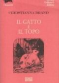 Christianna Brand - Il gatto e il topo (2010)