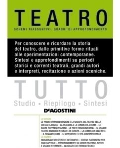 Ilaria Godino – Tutto teatro. Schemi riassuntivi, quadri di approfondimento (2011)