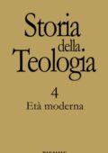 Storia della teologia. Vol. 4: Età moderna (2001)