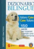 img Roberto Marchesini, Jean Cuvelier - Dizionario bilingue italiano/cane cane/italiano (2011)
