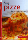 Voglia Di Cucinare - Pizze Focacce e Calzoni (2012)