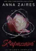 img Anna Zaires - Strapazzami. La Trilo...