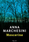 Anna Marchesini - Moscerine (2013)