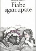 Marcello D'Orta - Fiabe sgarrupate (2005)