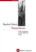 img Manfredi Alberti - Senza lavoro (2016)
