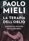 Paolo Mieli - La terapia dell'oblio (2020)