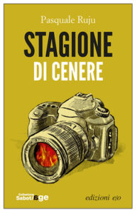 Pasquale Ruju – Stagione di cenere (2018)