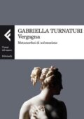 Gabriella Turnaturi - Vergogna (2012)