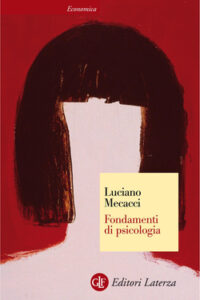 Luciano Mecacci – Fondamenti di psicologia (2011)