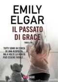 Emily Elgar - Il passato di Grace (2020)