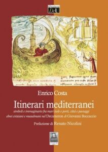 Enrico Costa – Itinerari mediterranei (2014)