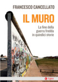 Francesco Cancellato - Il Muro (2019)