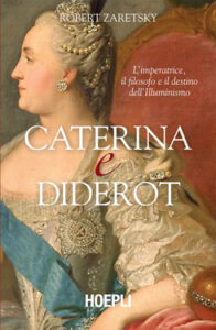 Robert Zaretsky – Caterina e Diderot (2020)