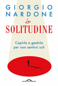 Giorgio Nardone – La solitudine (2020)