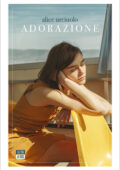 Alice Urciuolo - Adorazione (2020)
