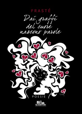 FraSté – Dai graffi del cuore nascono parole (2020)