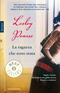 Lesley Pearse – La ragazza che sono stata (2012)