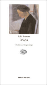 Lalla Romano – Maria (2014)