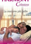 Fiona Hood-Stewart - La mamma più bella (2013)