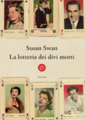 Susan Swan - La lotteria dei divi morti (2020)