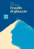 Alicia Kopf - Fratello di ghiaccio (2020)