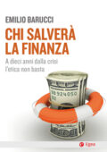 img Emilio Barucci - Chi salverà la finanza (2018)