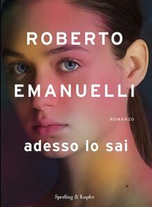 Roberto Emanuelli – Adesso lo sai (2020)