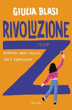 Giulia Blasi – Rivoluzione Z (2020)