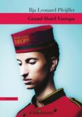 Ilja Leonard Pfeijffer - Grand Hotel Europa (2020)