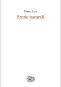 Primo Levi - Storie naturali (2016)