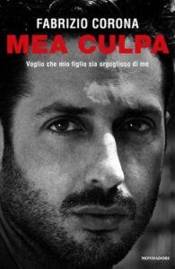 Fabrizio Corona – Mea Culpa (2014)
