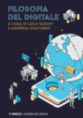 Luca Taddio, Gabriele Giacomini (a cura di) - Filosofia del digitale (2020)