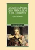 Paolo Bertinetti (a cura di) - La commedia inglese della Restaurazione e del Settecento (2006)