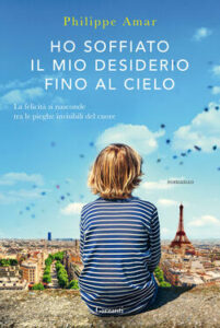 Philippe Amar – Ho soffiato il mio desiderio fino al cielo (2020)