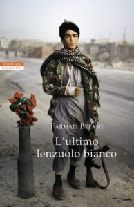 Farhad Bitani – L’ultimo lenzuolo bianco (2020)