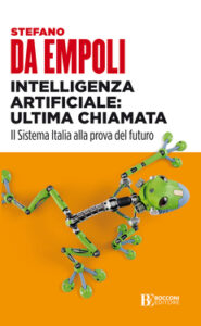 Stefano Da Empoli – Intelligenza artificiale: ultima chiamata (2019)