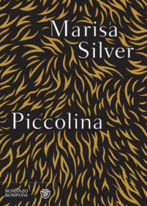 Marisa Silver – Piccolina (2017)