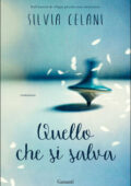 Silvia Celani - Quello che si salva (2020)
