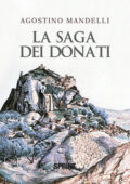Agostino Mandelli - La saga dei Donati (2014)