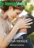 Marion Lennox - Il conte trova moglie (2016)