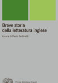 Paolo Bertinetti (a cura di) - Breve storia della letteratura inglese (2014)