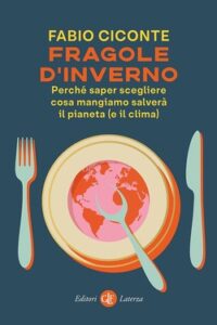 Fabio Ciconte – Fragole d’inverno (2020)