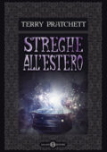 Terry Pratchett - Streghe all'estero (2017)