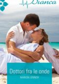 Marion Lennox - Dottori fra le onde (2014)