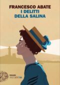 Francesco Abate  - I delitti della salina (2020)