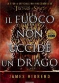 James Hibberd - Il fuoco non uccide un drago (2020)