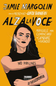 Jamie Margolin – Alza la voce (2020)