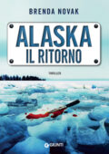 img Brenda Novak - Evelyn Talbot Vol. 4. Alaska. Il ritorno (2020)